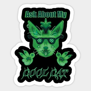 Green Ask About My Cool Cat Sticker